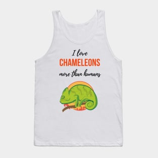 I Love Chameleons More Than Humans Tank Top